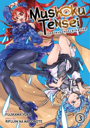 Паперова книга «Mushoku Tensei: Jobless Reincarnation (Manga) Vol. 3», автор Ріфуджин на Магоноте - фото №1