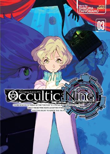 Бумажная книга «Occultic;Nine Vol. 3 (Light Novel)», автор Чиёмару Шикура - фото №1