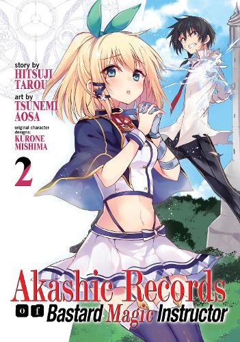 Бумажная книга «Akashic Records of Bastard Magical Instructor Vol. 2», автор Тароу Хицудзи - фото №1