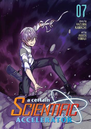 Бумажная книга «A Certain Scientific Accelerator Vol. 7», автор Кадзума Камачи - фото №1