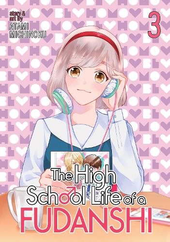 Бумажная книга «The High School Life of a Fudanshi Vol. 3», автор Мичиноку Атами - фото №1