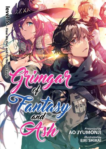 Бумажная книга «Grimgar of Fantasy and Ash: Light Novel Vol. 5», автор Ао Джюмонджи - фото №1