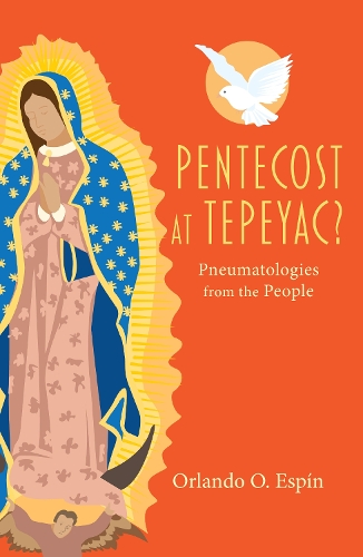 Бумажная книга «Pentecost at Tepeyac», автор Орландо Эспин - фото №1