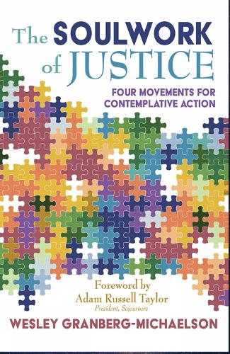 Паперова книга «The Soulwork of Justice», автор Веслі Ґранберґ-Майклсон - фото №1