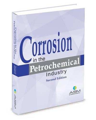 Паперова книга «Corrosion in the Petrochemical Industry», автор ASM International - фото №1