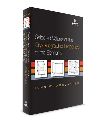 Паперова книга «Selected Values of the Crystallographic Properties of the Elements», автор Джон В. Арбластер - фото №1