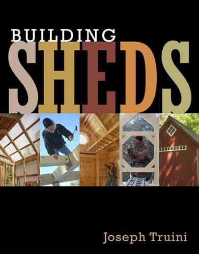 Бумажная книга «Building Sheds», автор Дж. Труини - фото №1