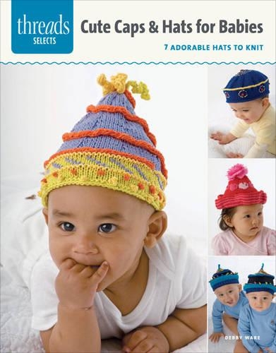 Бумажная книга «Caps & Hats for Babies», автор Д. Уэйр - фото №1