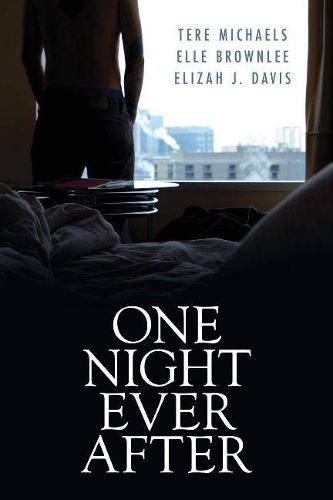 Бумажная книга «One Night Ever After», авторов Элиза Дж. Дэвис, Элла Браунли, Тере Майклс - фото №1