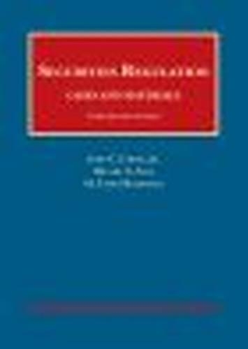 Бумажная книга «Securities Regulation», авторов Хилари А. Сейл, Джон К. Коффи младший, М. Тодд Хендерсон - фото №1