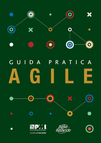 Бумажная книга «Guida pratica Agile (Italian edition of Agile practice guide)», автор Институт управления проектами PMI - фото №1