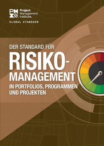 Паперова книга «The Standard for Risk Management in Portfolios, Programs, and Projects (GERMAN)», автор Інститут з Управління Проєктами PMI - фото №1