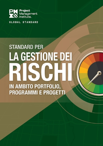 Бумажная книга «The Standard for Risk Management in Portfolios, Programs, and Projects (ITALIAN)», автор Институт управления проектами PMI - фото №1