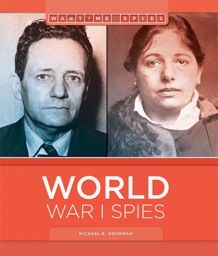 Паперова книга «World War I Spies», автор Майкл Е. Гудман - фото №1