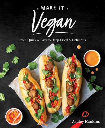 Бумажная книга «Make It Vegan», автор Эшли Хэнкинс - фото №1