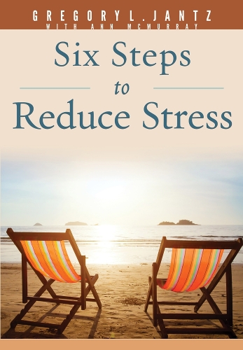 Бумажная книга «Six Steps to Reduce Stress», автор Янц Грегори - фото №1