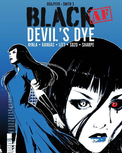 Паперова книга «Black [AF]: Devil's Dye», автор Віта Аяла - фото №1