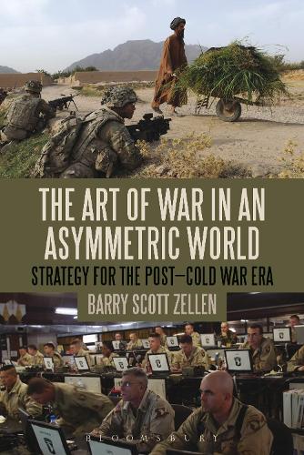 Паперова книга «The Art of War in an Asymmetric World: Strategy for the Post-Cold War Era», автор Баррі Скотт Зеллен - фото №1