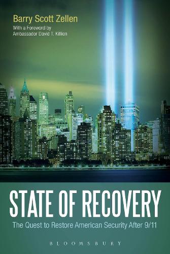 Бумажная книга «State of Recovery: The Quest to Restore American Security After 9/11», автор Барри Скотт Зеллен - фото №1