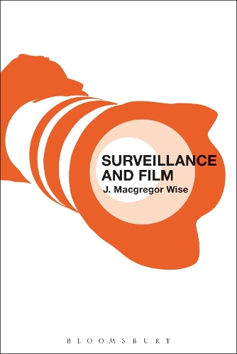 Паперова книга «Surveillance and Film», автор Дж. Макгрегор Вайз - фото №1