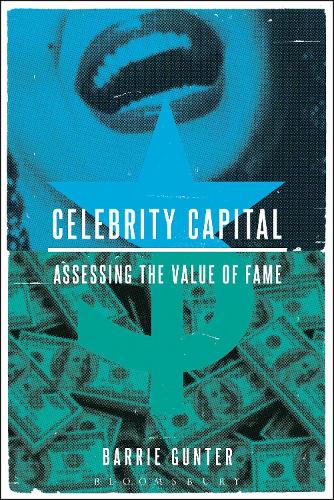 Бумажная книга «Celebrity Capital: Assessing the Value of Fame», автор Барри Гюнтер - фото №1