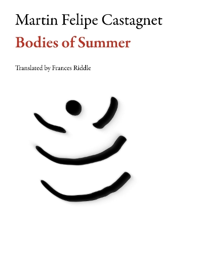 Паперова книга «Bodies of Summer», автор Мартін Феліпе Кастаньє - фото №1