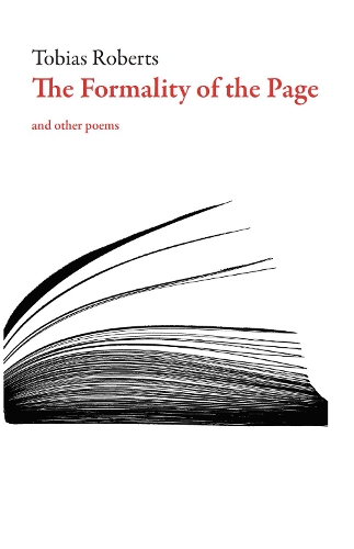 Паперова книга «The Formality of the Page: and other poems», автор Тобіас Робертс - фото №1