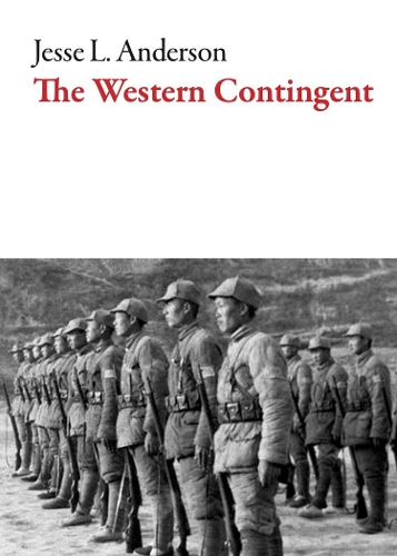 Паперова книга «The Western Contingent», автор Джессі Андерсон - фото №1
