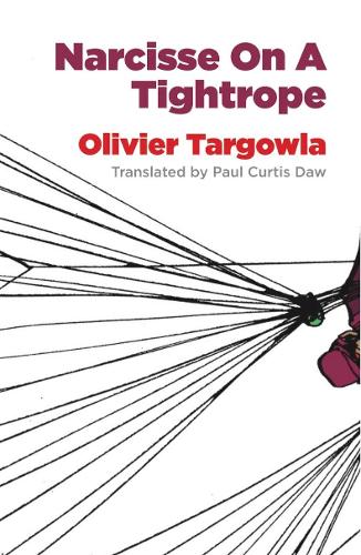 Бумажная книга «Narcisse on a Tightrope», автор Оливье Таргоула - фото №1