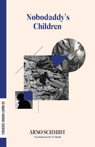 Бумажная книга «Nobodaddy's Children», автор Арно Шмидт - фото №1