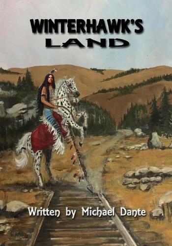 Бумажная книга «Winterhawk's Land», автор Майкл Данте - фото №1