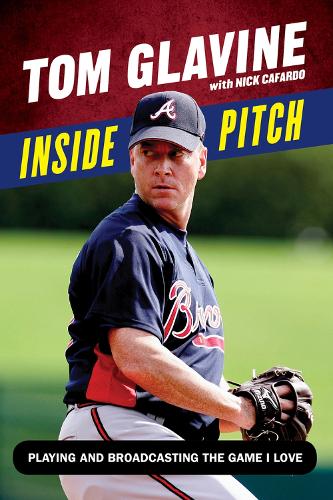 Паперова книга «Inside Pitch: Playing and Broadcasting the Game I Love», авторів Нік Кафардо, Том Глевін - фото №1