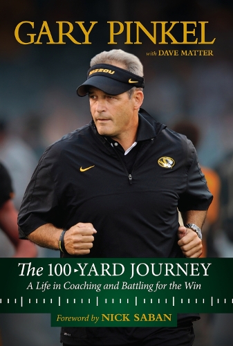 Паперова книга «The 100-Yard Journey: A Life in Coaching and Battling for the Win», авторів Дейв Маттер, Гарі Пінкель - фото №1