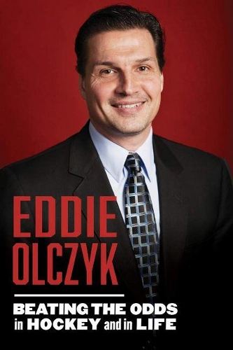 Бумажная книга «Eddie Olczyk: Beating the Odds in Hockey and in Life», авторов Эдди Ольчик, Перри Лефко - фото №1