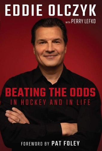 Бумажная книга «Eddie Olczyk: Beating the Odds in Hockey and in Life», авторов Эдди Ольчик, Перри Лефко - фото №1