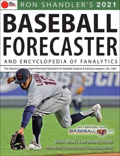 Паперова книга «Ron Shandler's 2021 Baseball Forecaster», авторів Брендон Крузе, Брент Херші, Рей Мерфі, Рон Шендлер - фото №1