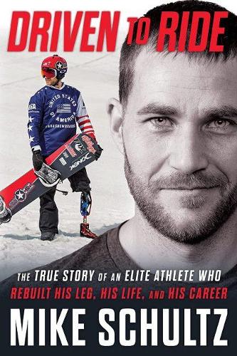 Бумажная книга «Driven to Ride: The True Story of an Elite Athlete Who Rebuilt His Leg, His Life, and His Career», авторов Мэтт Хиггинс, Майк Шульц - фото №1