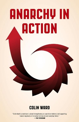 Паперова книга «Anarchy In Action», автор Коллін Ворд - фото №1