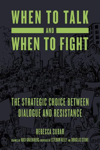 Бумажная книга «When To Talk And When To Fight: The Strategic Choice between Dialogue and Resistance» - фото №1