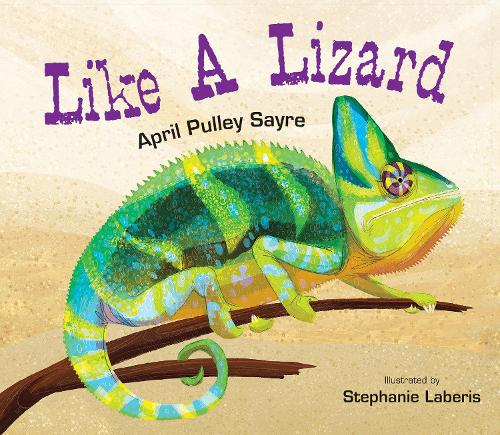 Бумажная книга «Like a Lizard», автор Эйприл Пулли Сейр - фото №1