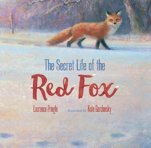 Паперова книга «Secret Life of the Red Fox», автор Лоуренс Прінгл - фото №1