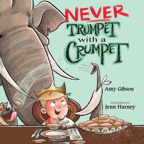 Бумажная книга «Never Trumpet with a Crumpet», автор А. Гибсон - фото №1