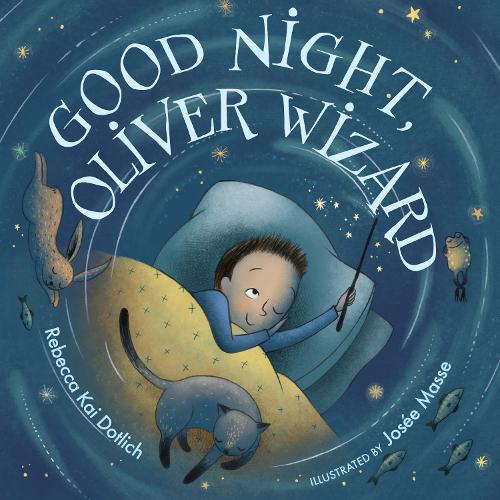 Бумажная книга «Good Night, Oliver Wizard», автор Ребекка Кай Дотлих - фото №1