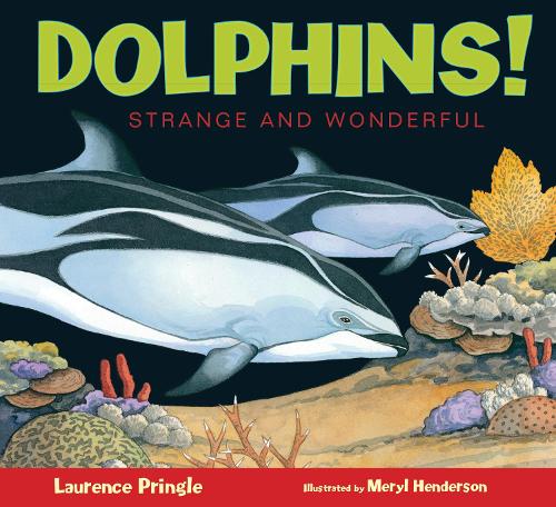Бумажная книга «Dolphins!», автор Лоуренс Прингл - фото №1