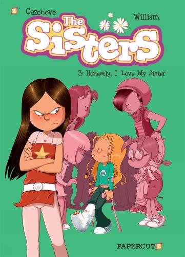 Бумажная книга «The Sisters Vol. 3: Honestly, I Love My Sister», автор Уильям Мюррей - фото №1
