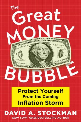 Бумажная книга «INFLATION NIGHTMARE: How to Protect Your Money in the Coming Crash», автор Дэвид А. Стокман - фото №1