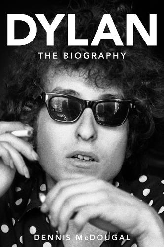 Бумажная книга «Dylan: The Biography», автор Деннис МакДугал - фото №1