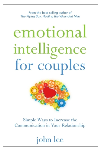 Паперова книга «Emotional Intelligence for Couples: Simple Ways to Increase the Communication in Your Relationship», автор Джон Лі - фото №1