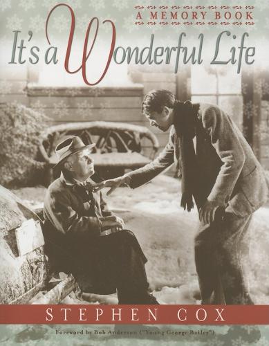 Бумажная книга «It's a Wonderful Life: A Memory Book», автор Стивен Кокс - фото №1