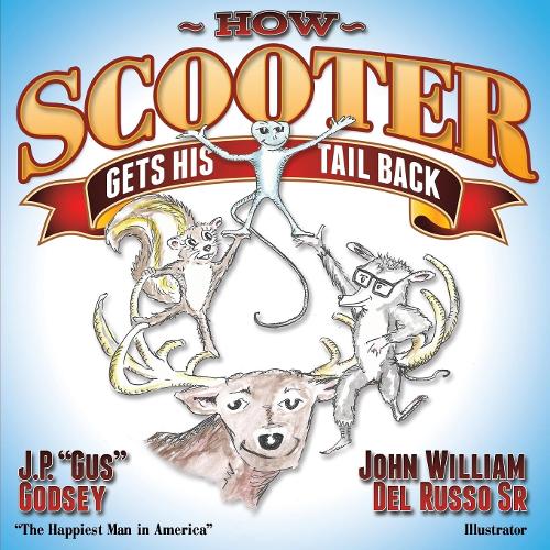 Бумажная книга «How Scooter Gets His Tail Back», автор Дж. П. "Гас" Годси - фото №1